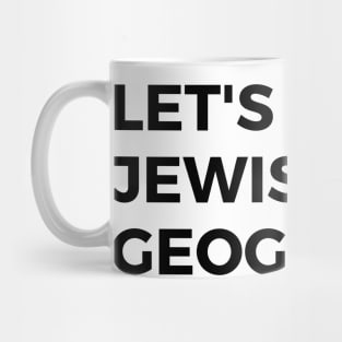 Let's Play Jewish Geography Mug